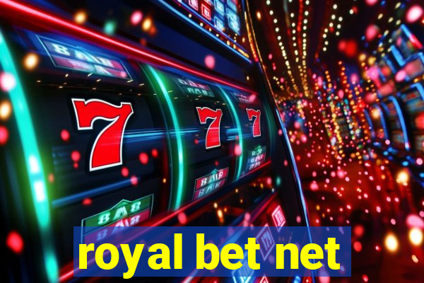 royal bet net